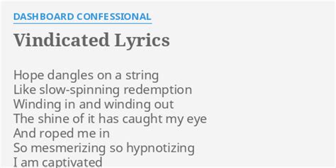 dashboard confessional lyrics|Vindicated .